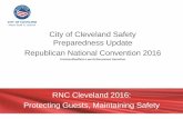 City of Cleveland Safety Preparedness Update … · Republican National Convention 2016 Unclassified/Non Law Enforcement Sensitive . City of Cleveland Republican National Convention