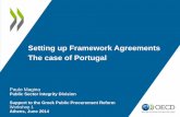 Setting up Framework Agreements The case of … · Setting up Framework Agreements The case of Portugal ... Setting up Framework Agreements Goals 1 . ... SNCP entities)