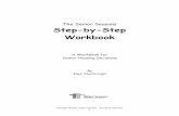 The Senior Seasons Step-by-Step Workbook · Senior Seasons hopes that you will find this Step-by-Step Workbook helpful. For specialized advice regarding health, legal or financial