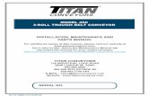 MODEL 460 3-ROLL TROUGH BELT CONVEYOR … · 3-ROLL TROUGH BELT CONVEYOR. ... seller’s satisfaction that any part or parts manufactured by TITAN were defective at the ... questions