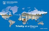 Trinity ataGlance - Trinity College, Dublin at... · transformative student ... subjects such as art, business, contemporary ... philosophy, planet earth, political science, psychology,