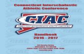 Connecticut Interscholastic Athletic Conference · CIAC Code of Eligibility to high school principals, ... G. Out-of-State Games Reporting Form ... Interscholastic Athletics ...