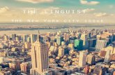 THE LINGUIST - Horace Mann · PDF fileissue of The Linguist, a magazine dedicated to showcasing the linguistic and cultural diversity at Horace Mann and worldwide. This ... Otros residentes