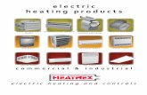 electric heating products - Meadvile, PA-Heatrex Unit Htrs/c2390... · electric heating products commercial & industrial explosion-proof unit heater explosion-proof convectorwashdown/corrosion