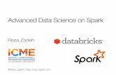Advanced Data Science on Spark - Stanford Universityrezab/slides/torontospark.pdf · Advanced Data Science on Spark @Reza_Zadeh ... Life of a Spark Program 1) ... Cannot be modiﬁed