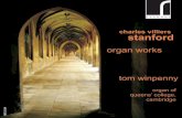 charles villiers stanford - Resonus Classics · Charles Villiers Stanford (1852-1924) Organ Works Tom Winpenny organ Fantasia and Toccata in D minor, Op. 57 1. Fantasia 2. Toccata