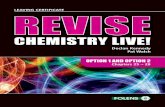 CHEMISTRY LIVE! - Folens Chemistry Live... · CHEMISTRY LIVE! Declan Kennedy Pat Walsh OPTION 1 AND OPTION 2 Chapters 25 – 28. Option 1 ... Case Study 1:The manufacture of ammonia