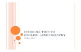INTRODUCTION TO ENGLISH LEXICOGRAPHY - … lexicology/INTRODUCTION TO... · ENGLISH LEXICOGRAPHY 14 M May 2008. ... The Oxford Dictionary of English Etymology (The Oxford Dictionary