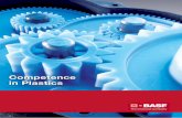 Competence in Plastics - Brochure - BASF … · Competence in Plastics. Foreword Whether as materials for everyday objects, insulation or packaging, life without plastics is now unimaginable.