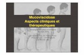 Mucoviscidose Aspects cliniques et thérapeutiquesaphnep.org/pdf/Journee/2009/5Mucoviscidose.pdf · • Ictère cholestatique (chez le nouveau-né) • Stéatose (hépatomégalie)
