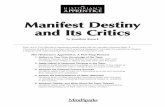 Manifest Destiny and Its Critics - St. Louis Catholic … · Manifest Destiny and Its Critics Each unit in The Historian’s Apprentice series deals with an important historical topic.