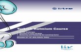 Turkish Holmium Course - media.robotictimes.orgmedia.robotictimes.org/uploads/files/HoLEP_Course_TUR.pdf · Turkish Holmium Course ... Lumenis Pulse 120H. ... Delegates will have