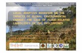 LOCAL ADAPTIVE BEHAVIOR ON THE IMPACTS … · 2013-11-21 · LOCAL ADAPTIVE BEHAVIOR ON THE IMPACTS OF GLOBAL ENVIRONMENTAL ... Rainfall recorded during the successive typhoon events