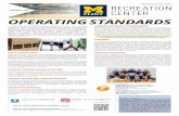 OPERATING STANDARDS - University of Michigan–Flint · OPERATING STANDARDS ... Patrons observing inappropriate behavior should report such behavior to a Recreational ... days after