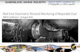 Real-time Gravimetric Personal Monitoring of Respirable … · Real-time Gravimetric Personal Monitoring of Respirable Dust QMIHS Conference –16 August 2016 •