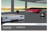 AUDIO / VIDEO - uk.onkyo.com · • 4 Wideband Component Video Inputs (3 RCA/1 BNC) and 2 Outputs (RCA/BNC) • Composite and S-Video to Component Video Upconversion • Powered Zone