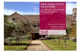 KELMSCOTT MANOR - Society of Antiquaries of London · KELMSCOTT MANOR Audience Research Project 2014 ... Qualitative Data ... which offers a range of hot and cold drinks, ...