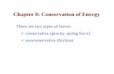 Chapter 8: Conser ation of EnergChapter 8: Conservation …s3.amazonaws.com/cramster-resource/28594_PY207_Chapter_8.pdf · Chapter 8: Conser ation of EnergChapter 8: Conservation