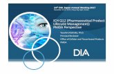 ICH Q12 (Pharmaceutical Product LifecycleManagement): PMDA Perspective · ICH Q12 (Pharmaceutical Product LifecycleManagement): PMDA Perspective Yasuhiro Kishioka, Ph.D. ... The lack