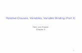 Relative Clauses, Variables, Variable Binding (Part II)hedberg/802_11_1_Chapter_5_part_2.pdf · Relative Clauses, Variables, Variable Binding (Part II) ... pronoun instead of a relative
