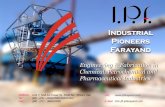 Industrial Pioneers Farayandipfarayand.ir/Mul_Data/Cataloge/222222IPF-General-English-01.pdf · Industrial Pioneers Farayand. Engineering & Fabrication in ... Also fully equipped