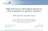 High Efficiency GDI Engine Research, with · PDF fileHigh Efficiency GDI Engine Research with ... High Efficiency GDI Engine Research with Emphasis on Ignition ... Fiber-coupled laser