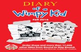 Fall 2016 - Bound to Stay Bound Books - Linking … · Fall 2016. Diary Of A Wimpy Kid by Jeff Kinney Amulet. Ages 8-12 ... (Diary Of A Wimpy Kid: Old School) Greg’s Heffley’s