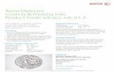 Xerox Dielectric Coating and Printing Inksxrcc.external.xerox.com/edit/files/xerox-dielectric-coating-and... · Thickness After Cure 400 – 700 nm Surface Roughness < 10 nm Xerox
