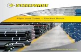 Pipe and Tube – Pocket Book - Yellow Pages€¦ · Pipe and Tube – Pocket Book ... In addition to being a steel distributor Steelforce also own ... ERW Gal Fence Pipe 18 Other
