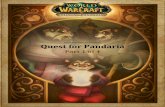 Part 1 of 4 - media.blizzard.commedia.blizzard.com/wow/lore/quest-for-pandaria/novella/part-1/... · his eyes briefly appearing over the top of his book before dropping out of sight