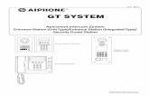 GT SYSTEM - AIPHONE · OPERATION MANUAL 0311 A OI GT SYSTEM Apartment Intercom System Entrance Station (Unit Type)/Entrance Station (Integrated Type)/ Security Guard Station