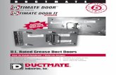 U.L. Rated Grease Duct Doors - Ductmate Industries, …ductmate.com/cmp-media/cmp-media/ProductSheets/... · U.L. Rated Grease Duct Doors U.S. Patent No. 6,505,441 W OM AILABLE! DESCRIPTION