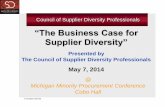 “The Business Case for Supplier Diversity” - ncsdp.com€¦ · “The Business Case for Supplier Diversity” Presented by The Council of Supplier Diversity Professionals ...