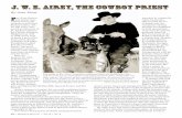 J. W. E. Airey, the Cowboy Priest - Houston History …houstonhistorymagazine.org/wp-content/uploads/2011/10/cowboy... · J. W. E. Airey, the Cowboy Priest F ... ized cowboys he saw