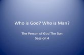 Who is God? Who is Man? - Kalos4's Blog · Who is God? Who is Man? Class Schedule • Covenant, Relationship and the Knowledge of God (Session 1) ... commanded him, and took her as