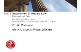 EU Competition Law Distribution restraints (Article … · Distribution restraints (Article 101 TFEU) ... is a legal or physical person vested with the power to ... of competition