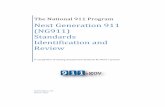 The National 911 Program Next Generation 911 (NG911 ... · Next Generation 911 (NG911) Standards Identification and Review Page i DOCUMENT CHANGE HISTORY . The table below details