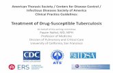Treatment of Drug-Susceptible Tuberculosis - Nahid - ATS CDC IDSA... · Collaborating Centre for TB and Lung Diseases, ... • Reported no relevant commercial interests: ... Treatment