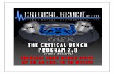 LEGAL - Critical Bench · The Critical Bench Program is a Power Building program. It combines powerlifting and bodybuilding techniques in one program to give you both strength and