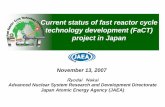 Current status of fast reactor cycle technology … Reactor Cycle Technology Development Project (FaCT ） R&D of Innovative Technologies Conceptual Design of Commercial & Demonstration