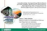 Leadership Computing Directions at Oak Ridge National ... · Navigating the Transition to Heterogeneous Architectures ... – Learn from and share our results ... LAMMPS* Molecular