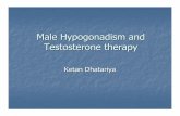 Male Hypogonadism and Testosterone therapy · Men with clinical symptoms and testosterone