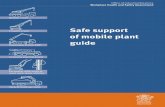 Safe support of mobile plant guide - worksafe.qld.gov.au · Workplace Health and Safety Queensland Mobile crane Crawler crane ... Outrigger pad on ... the ground improved under the
