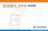 Manual de Usuario EGW1-IA2-MB Exemys · Tabla 9 - Configuración del puerto Serie ... La unidad deberá energizarse con una fuente de energía NEC clase 2 ó una ...
