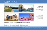 LENEXA CITY CENTER NEIGHBORHOOD · Lenexa City Center Neighborhood Design Standards & Guidelines 1. LENEXA CITY CENTER NEIGHBORHOOD. DESIGN STANDARDS & GUIDELINES. ADOPTED. April