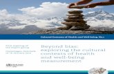 Beyond bias: exploring the cultural contexts of … · Beyond bias: exploring the cultural contexts of health and well-being measurement First meeting of the expert group Copenhagen,
