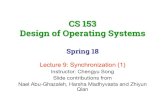 CS 153 Design of Operating Systems - cs.ucr.educsong/cs153/l/sync.pdf · u Synchronization enables us to restrict the possible inter- ... u Never pass/share/store a pointer to a local