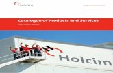 Catalogue of Products and Services - holcim.ro · which Holcim Romania has assumed as part of our working vision – to build foundations for the society’s future. Through everything