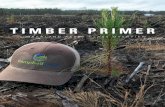 TIMBER PRIMER - Timberland Investment – …€¦ · 4 U.S. Regional Returns There are two generally recognized timber-growing regions in the U.S. Each of these regions exhibits