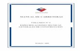 MANUAL DE CARRETERAS - …ingeconuvdocs.weebly.com/uploads/8/9/4/7/8947127/5_vol_n5_-_mar... · VOLUMEN Nº5 MANUAL DE CARRETERAS Especificaciones Técnicas Generales de Construcción